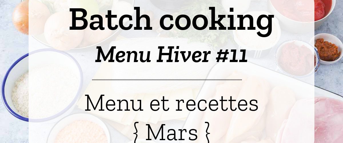 Batch cooking Hiver 11