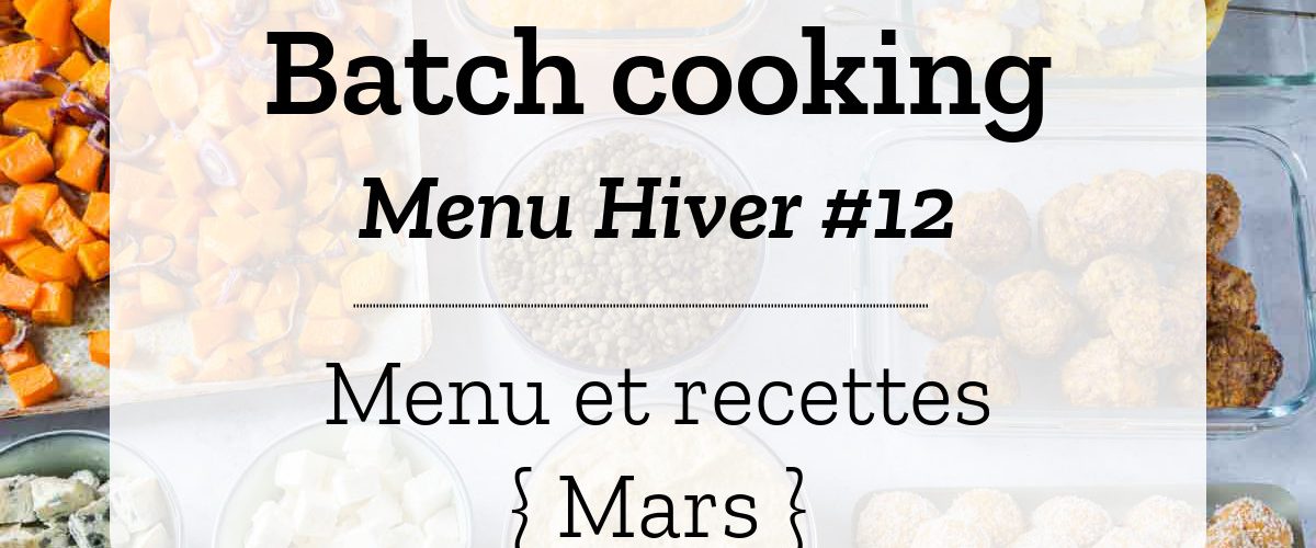Batch cooking Hiver 12