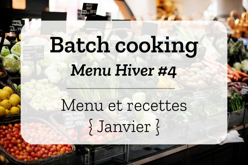 Batch cooking Hiver 4