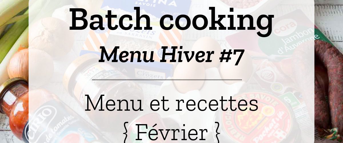 Batch cooking Hiver 7
