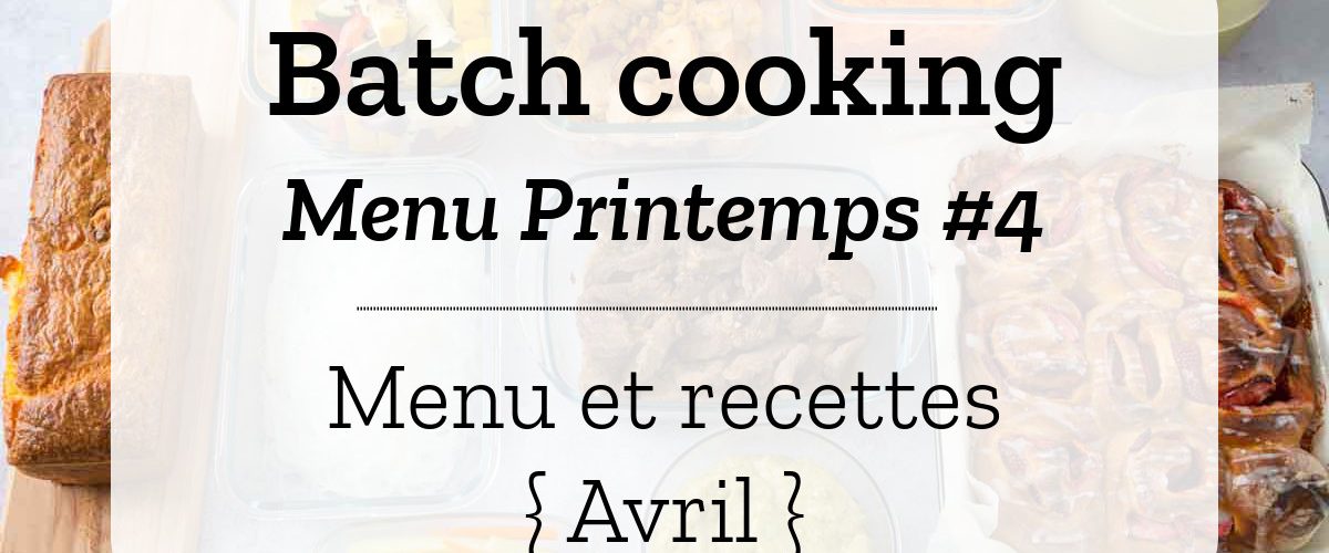 Batch cooking Printemps 4