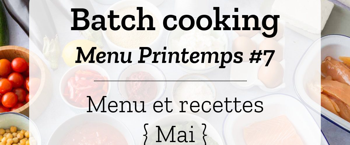 Batch cooking Printemps 7