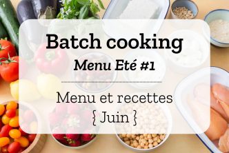 Batch cooking Eté 1