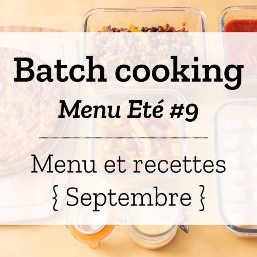 Batch cooking Eté 9