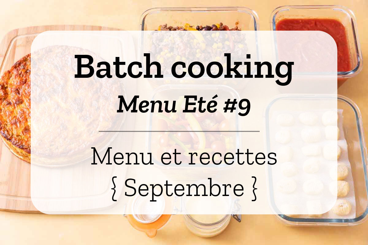 Batch cooking Eté 9