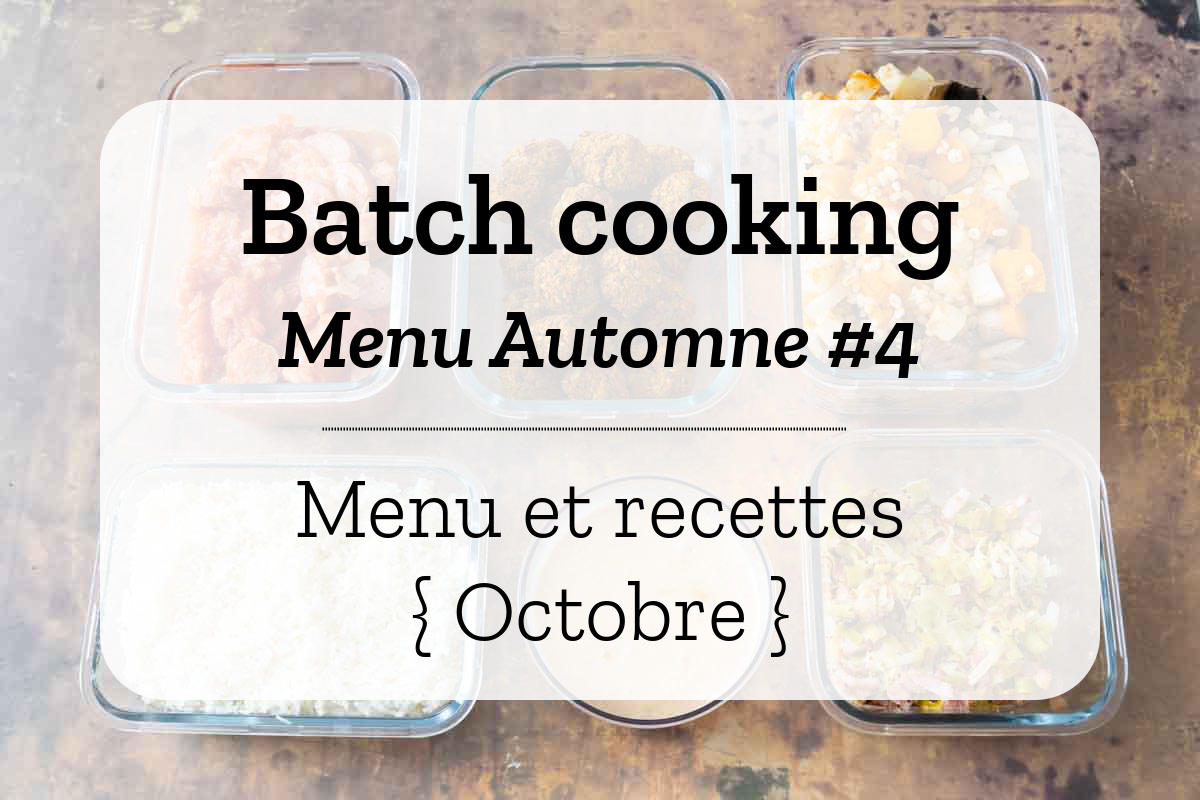 Batch cooking Automne 4