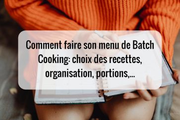 Comment faire son menu de Batch cooking