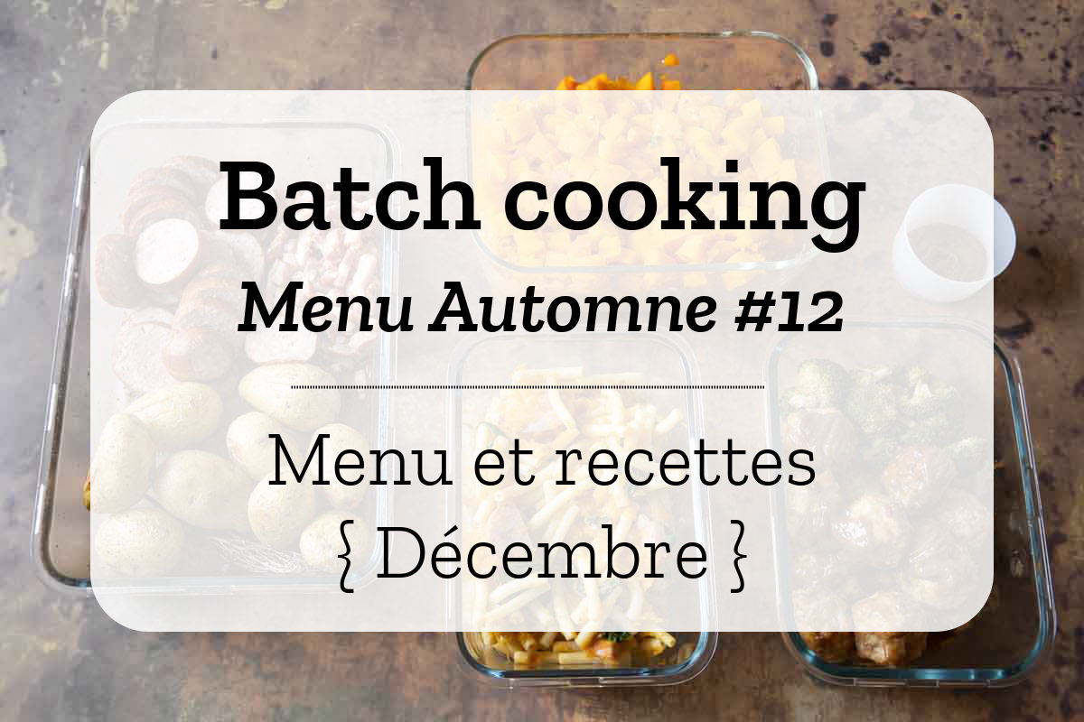 Batch cooking Automne 12