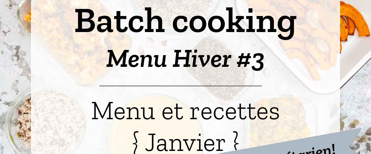 Batch cooking Hiver 3