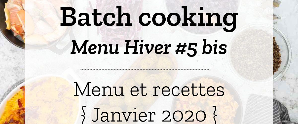 Batch cooking Hiver 5