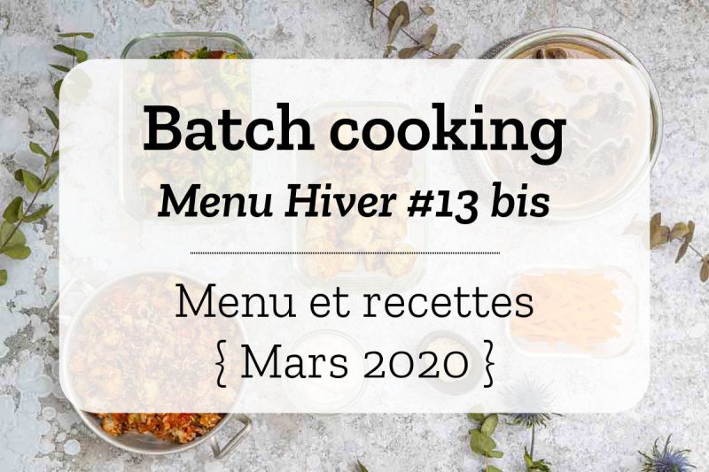Batch cooking Hiver 13 2020