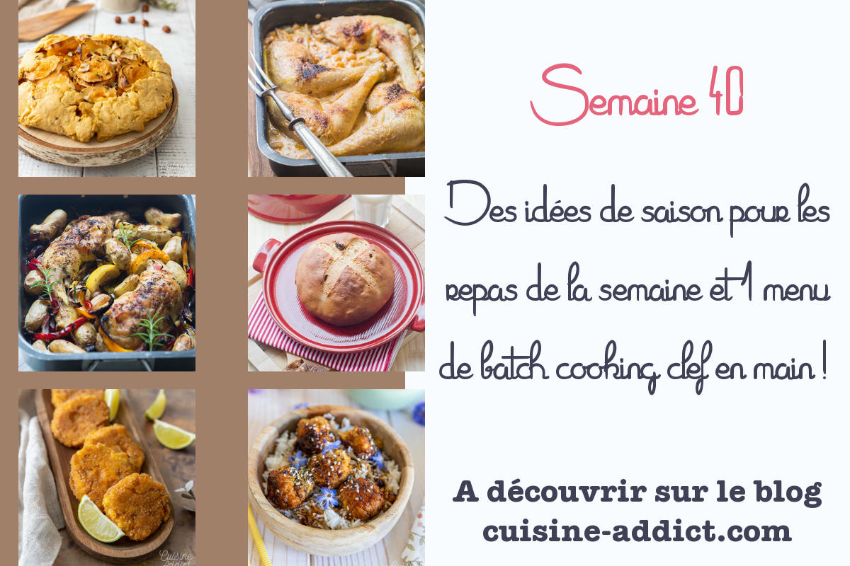 Menu pour la semaine 40 - Octobre 2021