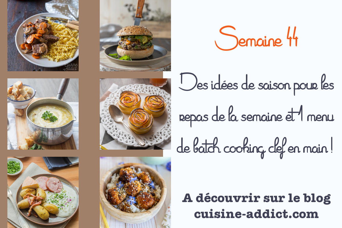 Menu pour la semaine 44 - Novembre 2021