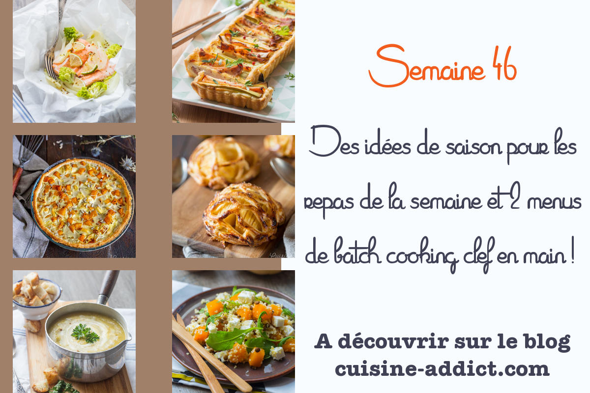 Menu pour la semaine 46 - Novembre 2021