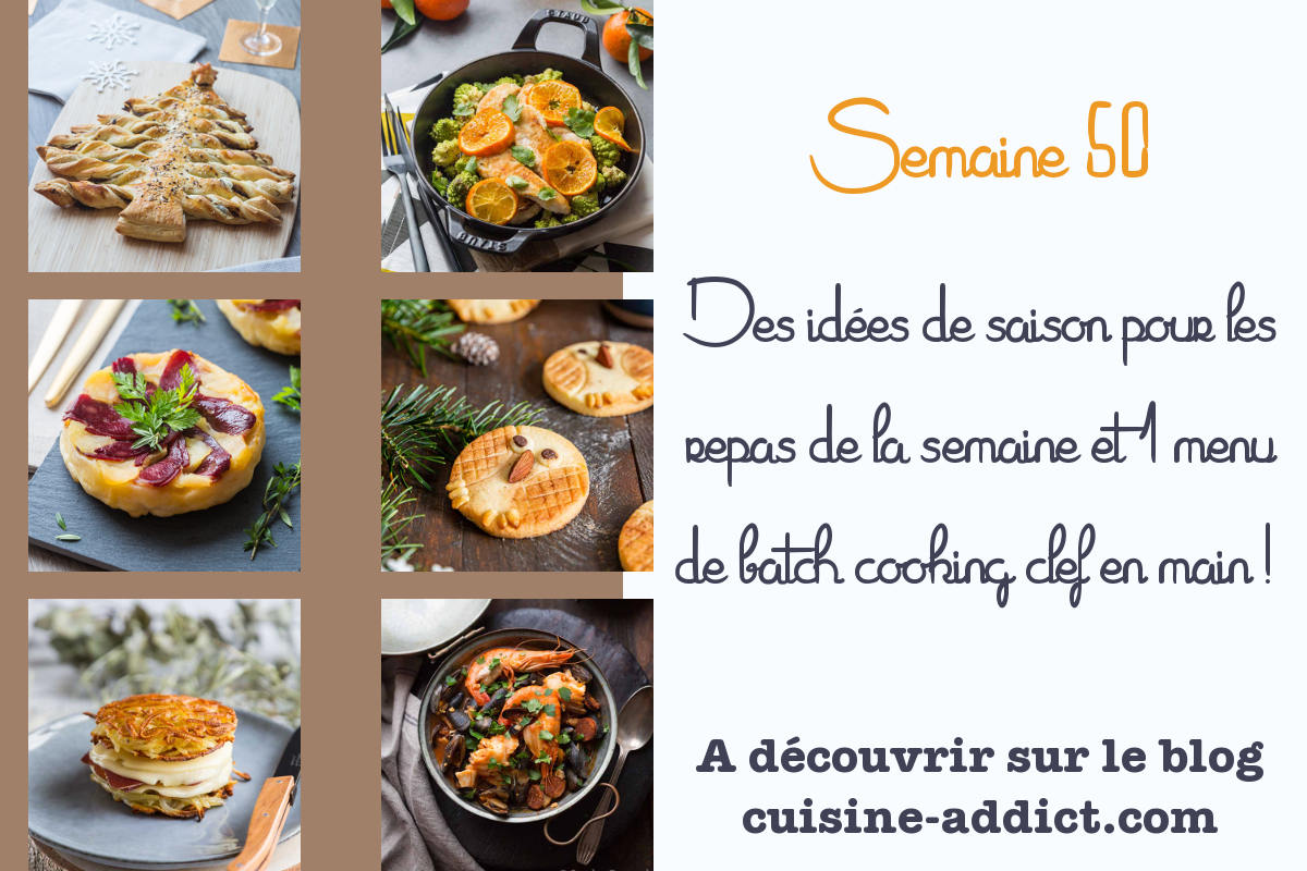 Menu pour la semaine 50 - Décembre 2021