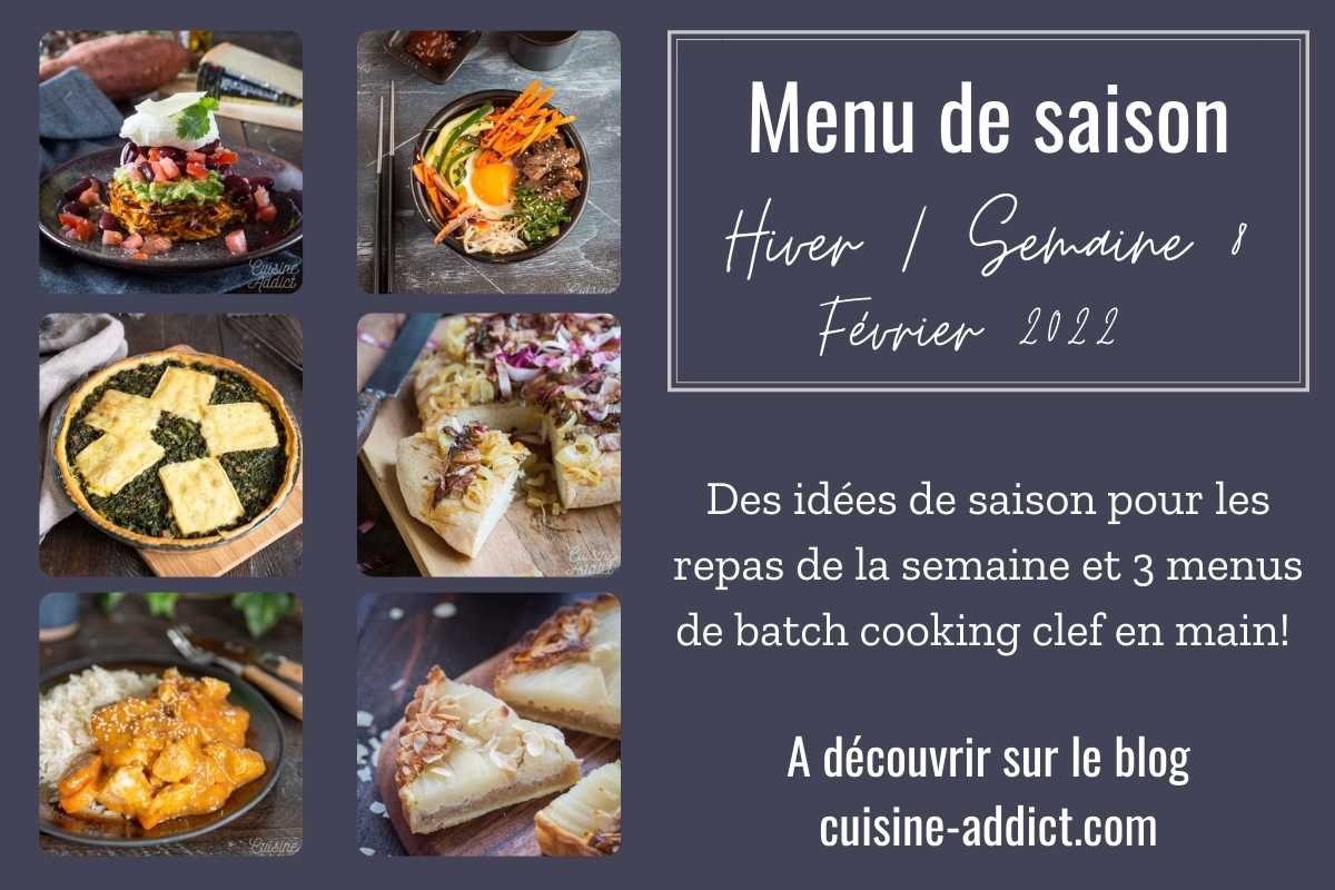 Menu pour la semaine 8 - Février 2022