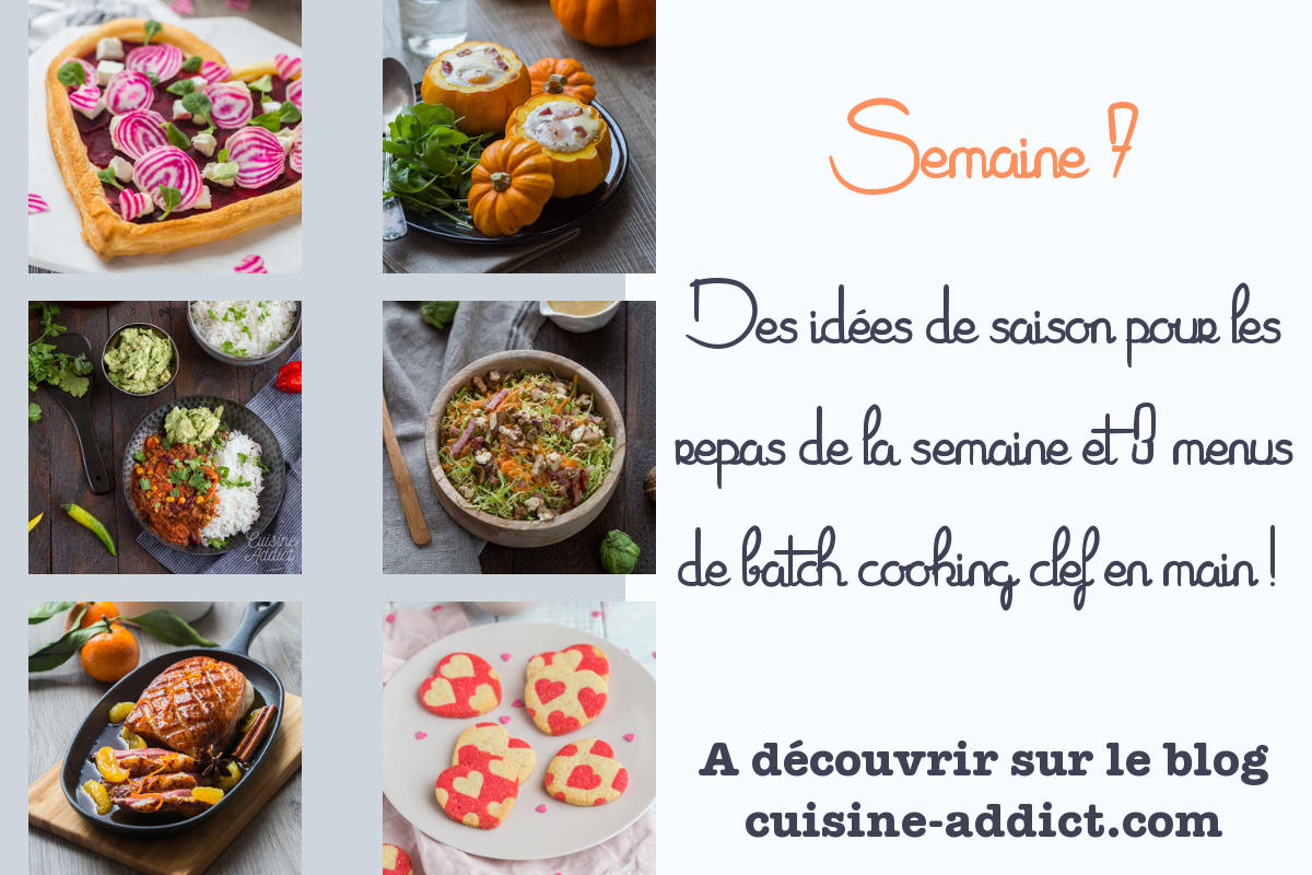 Menu pour la semaine 7 - Février 2022