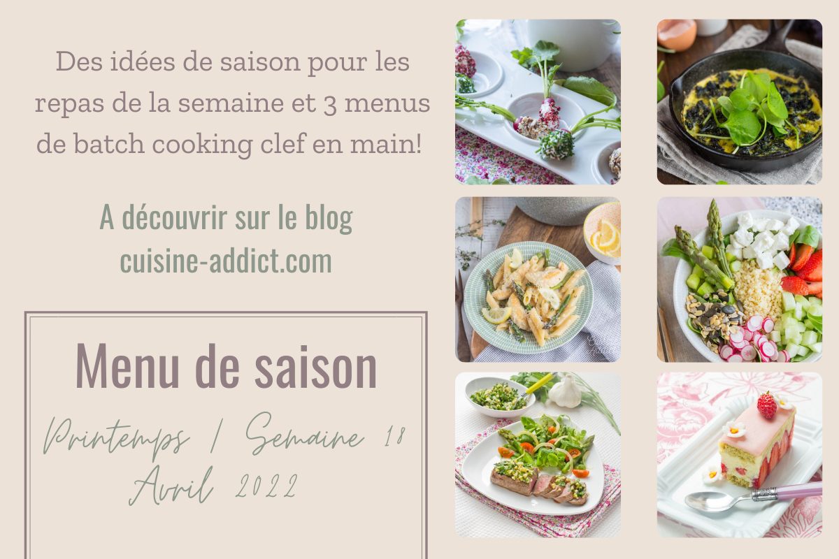 Menu pour la semaine 18 - Mai 2022