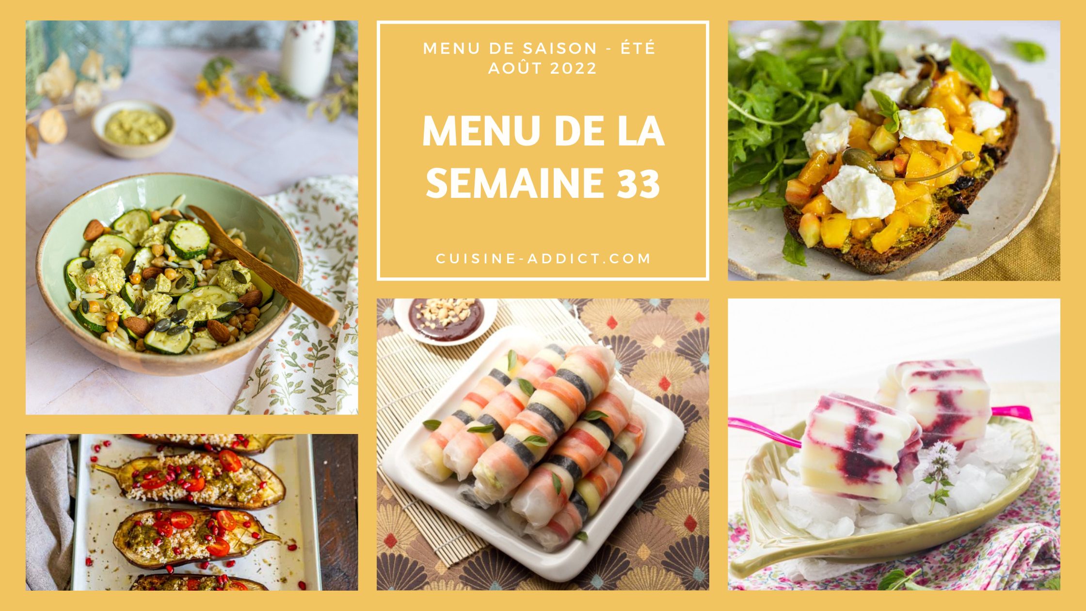 Menu pour la semaine 33 - Août 2022