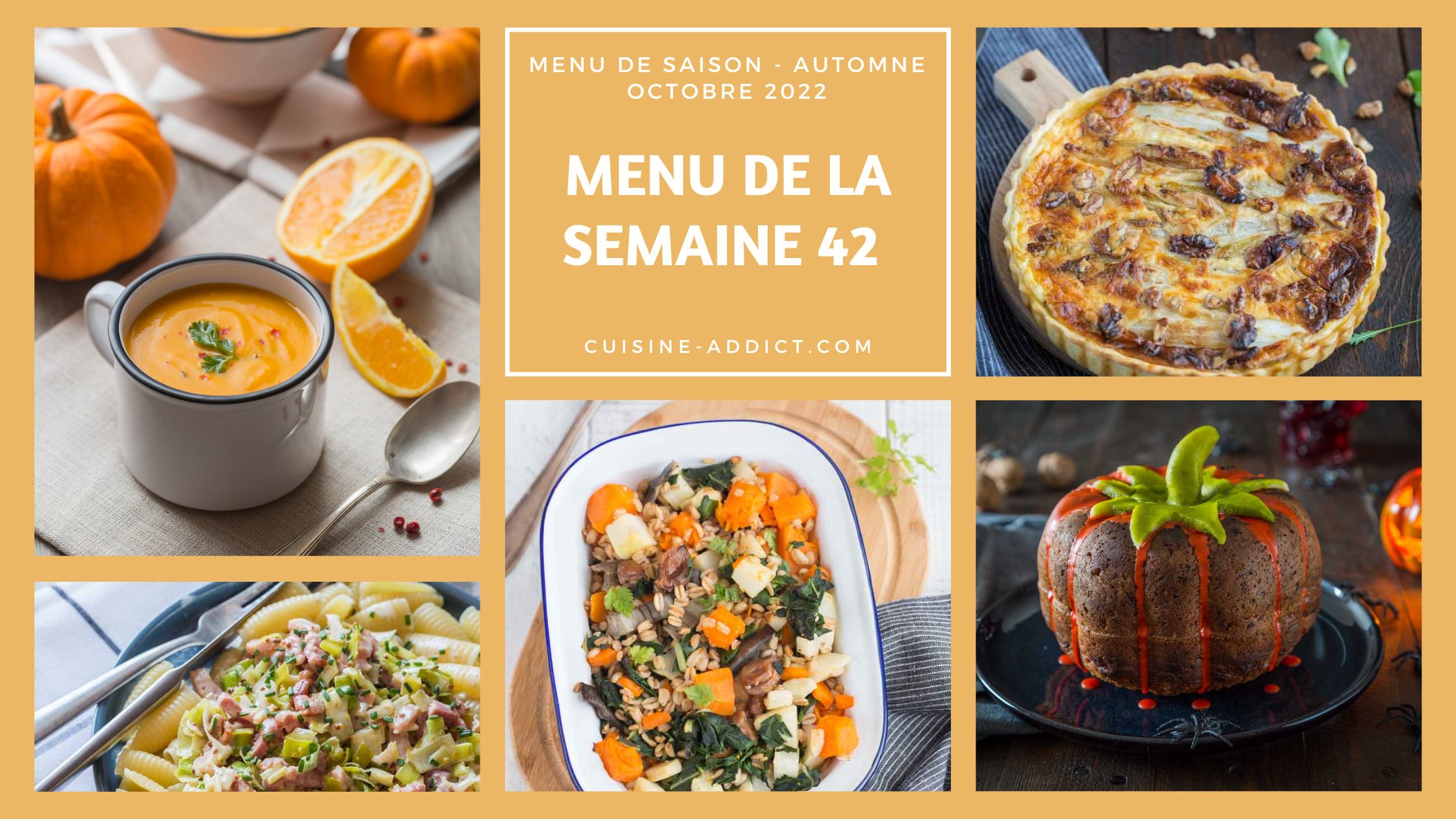 Menu pour la semaine 42 - Octobre 2022