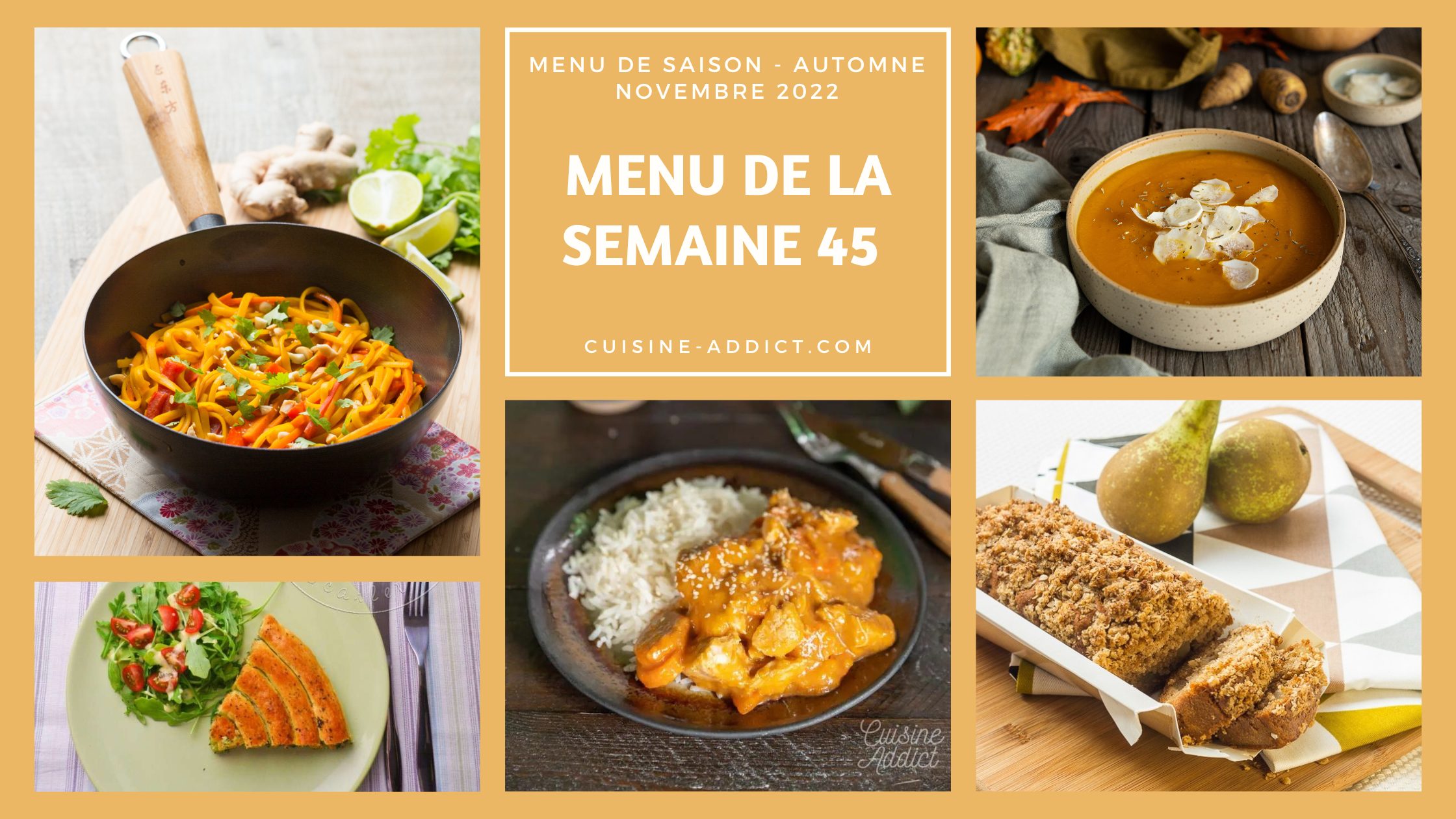 Menu pour la semaine 45 - Novembre 2022