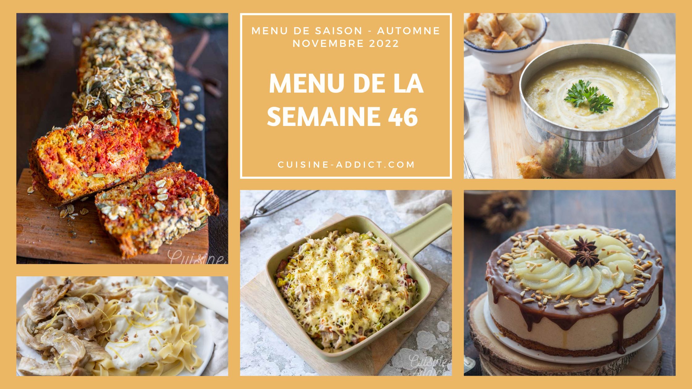 Menu pour la semaine 46 - Novembre 2022