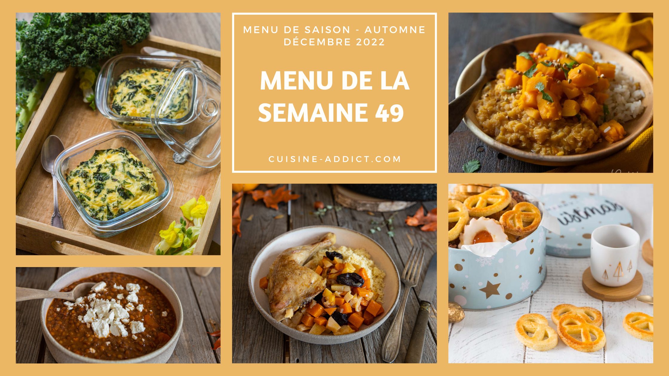 Menu pour la semaine 49 - Décembre 2022