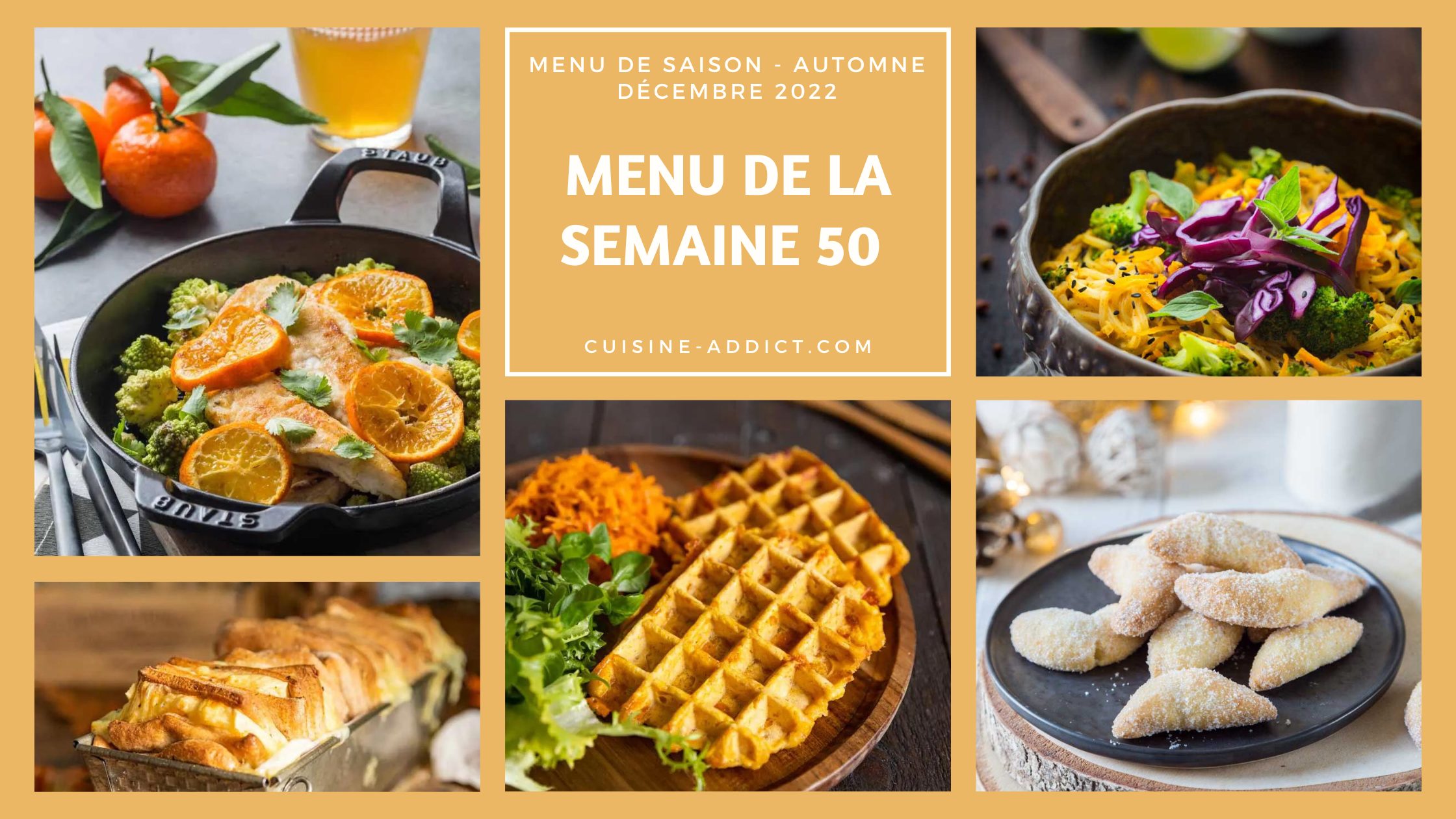 Menu pour la semaine 50 - Décembre 2022