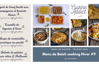 Batch cooking hiver 9 - Février 2023 - menu et recettes