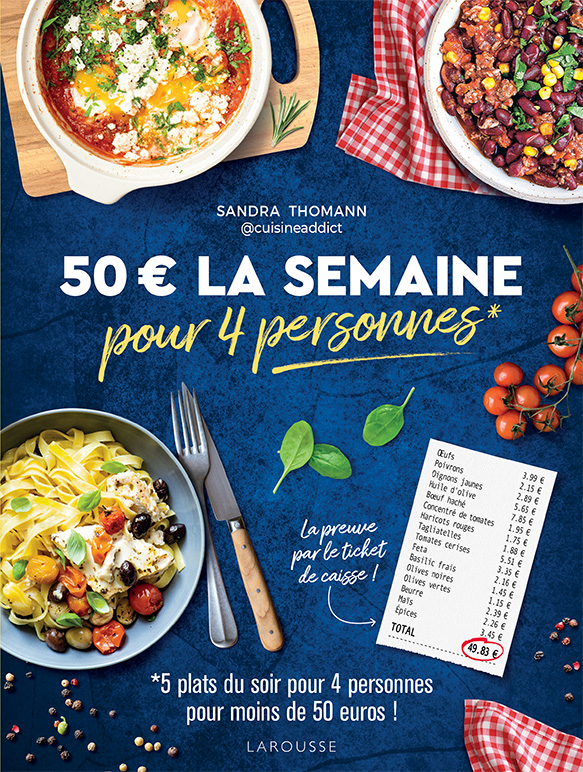50 € la semaine pour 4 personnes - Sandra Thomann - Editions Larousse