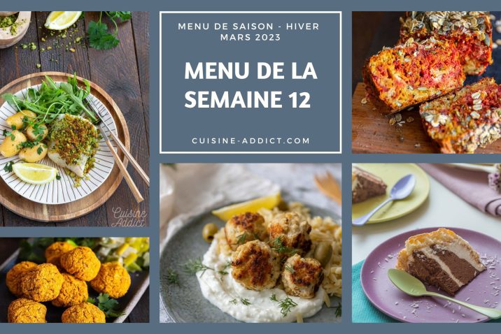 Menu Pour La Semaine Du Lundi 18 Au Dimanche 24 Décembre 2023: Recettes ...