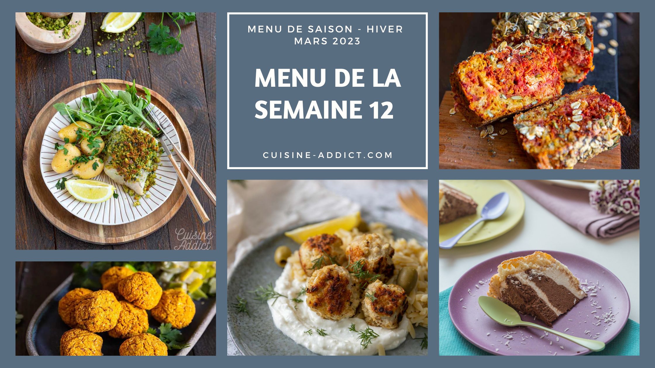 Le menu pour la Semaine 12 - Mars 2023