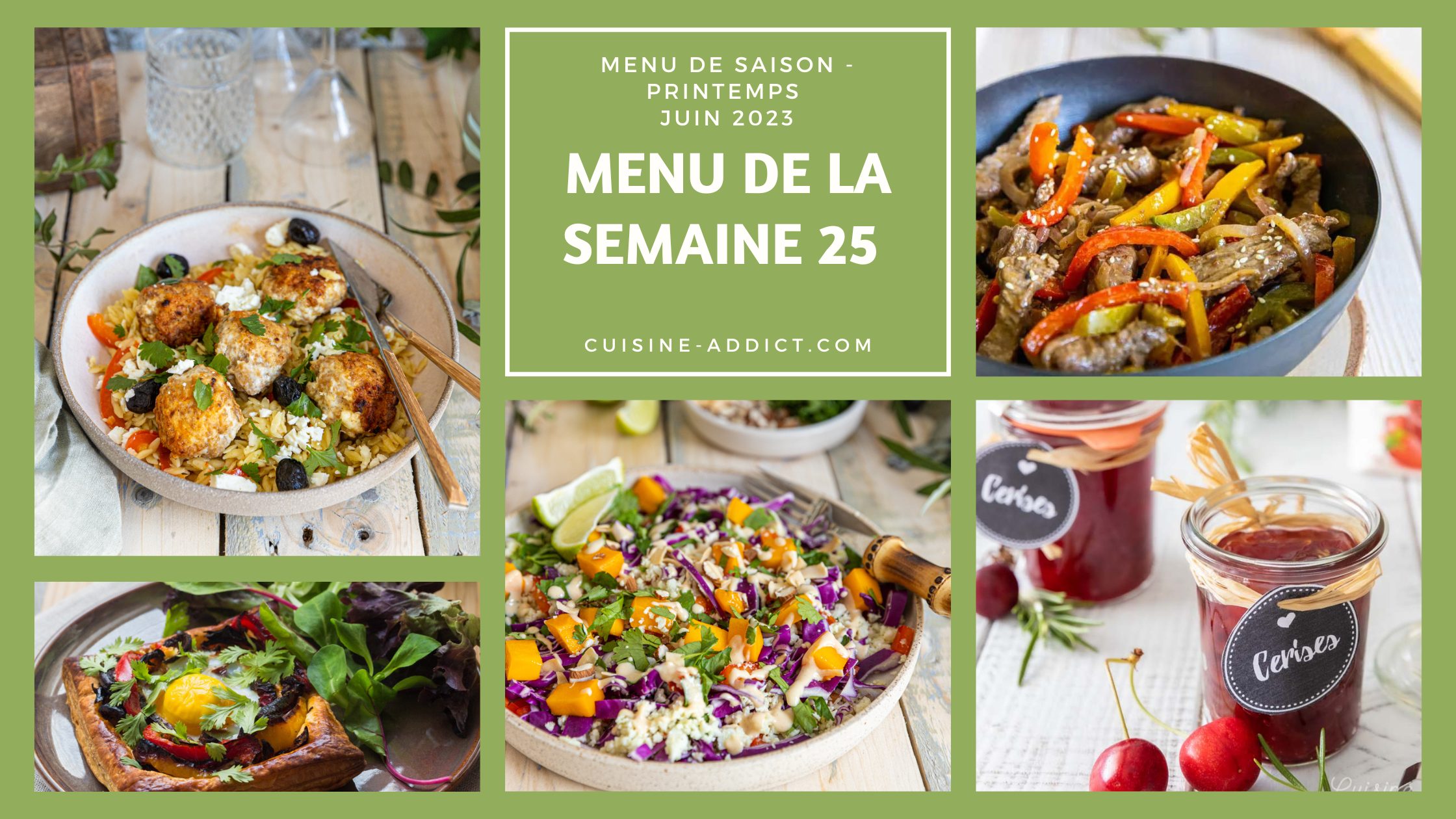 Menu de la semaine 25 - juin 2023