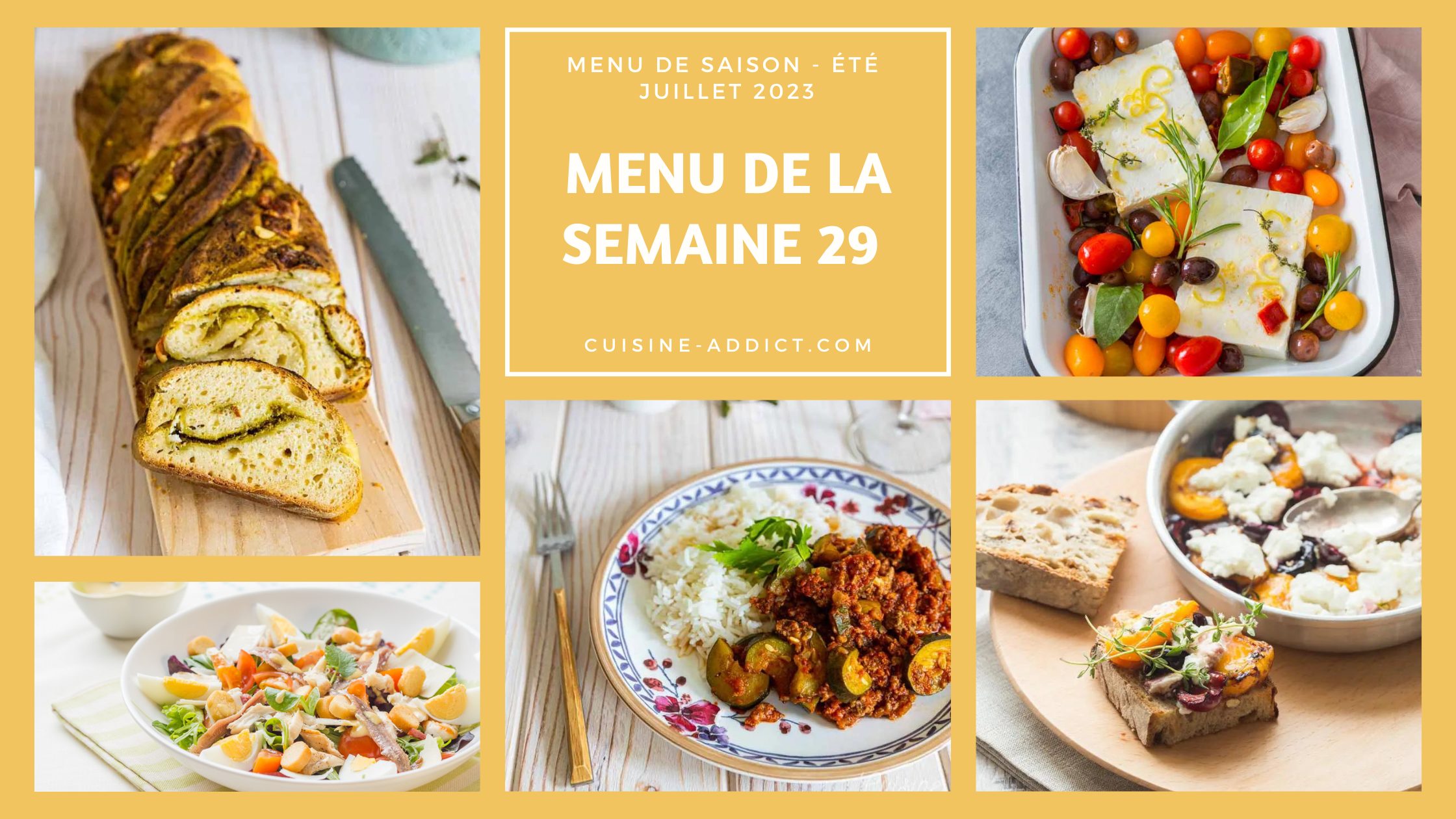 Menu de la semaine 29 - juillet 2023