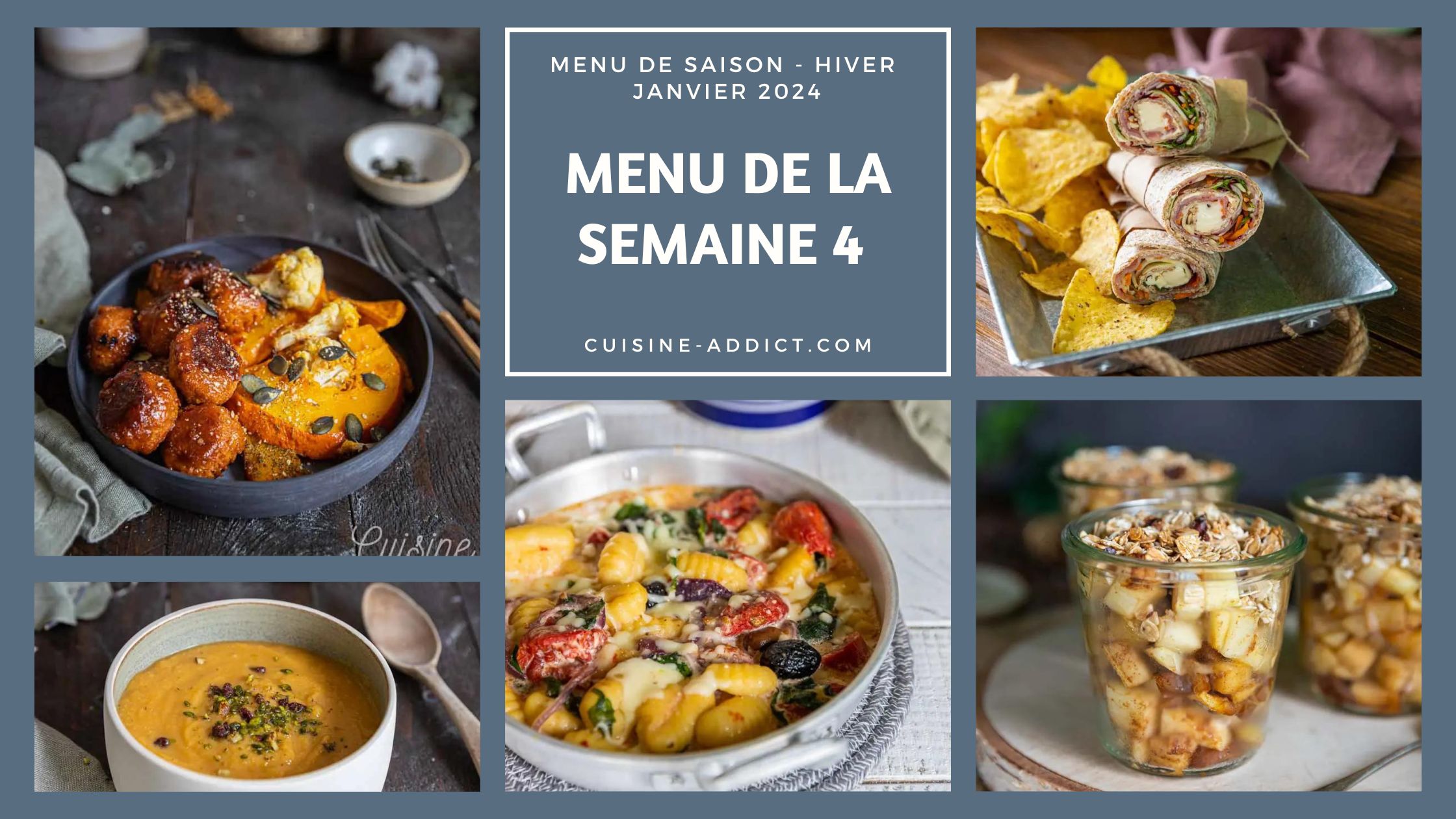 Menu de la semaine 4 - janvier 2024