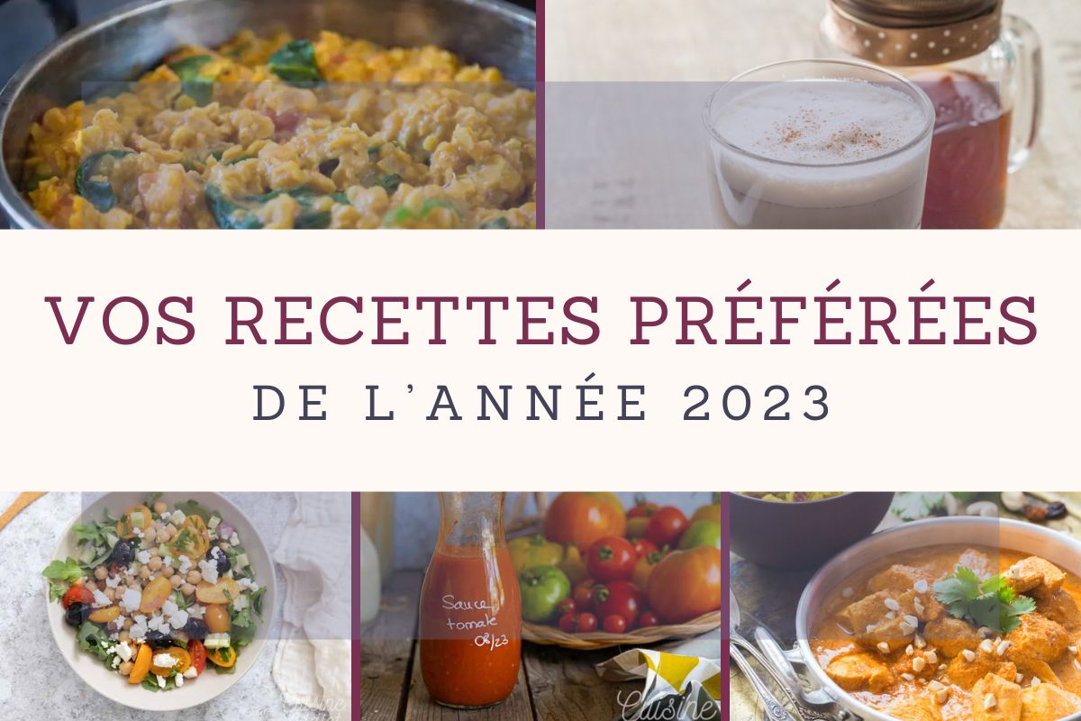 Recettes préférées de l'année 2023