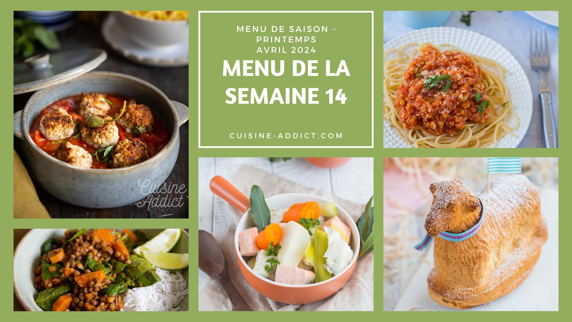 Menu de la semaine 14 - avril 2024