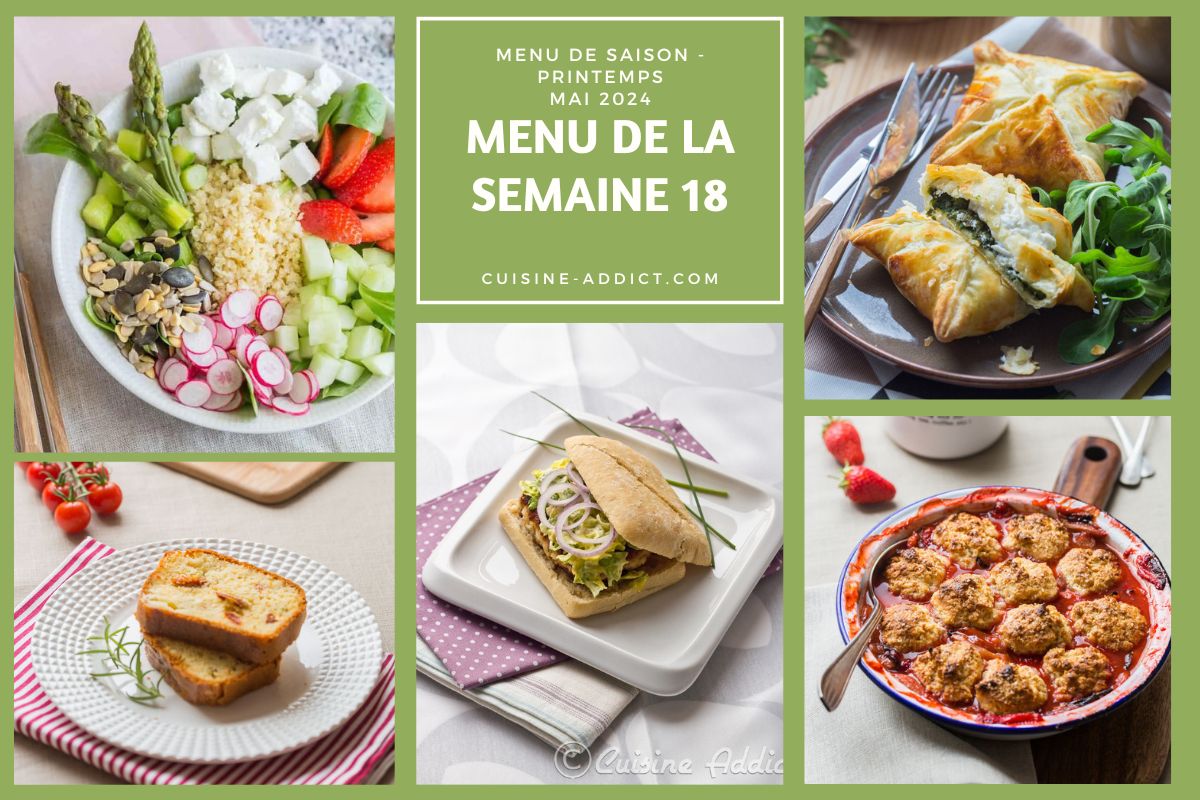 Menu de la semaine 18 - mai 2024