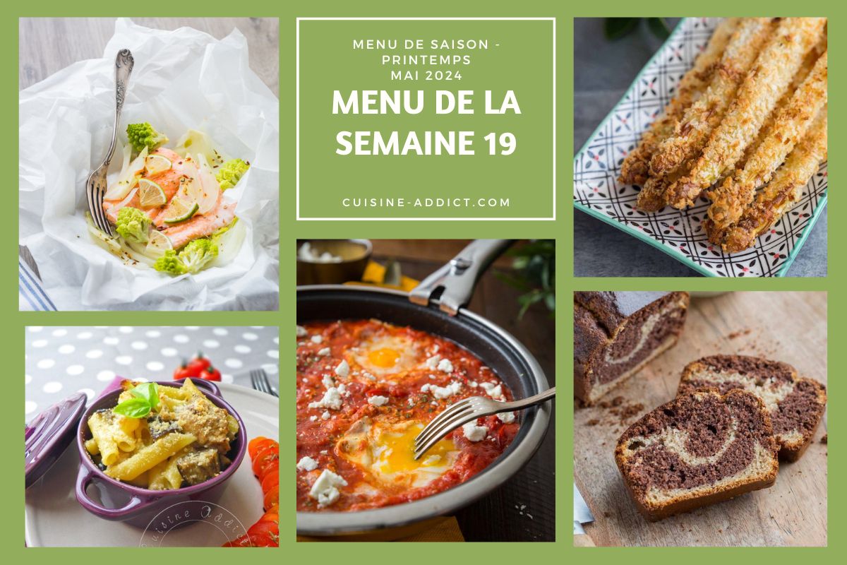 Menu de la semaine 19 - mai 2024