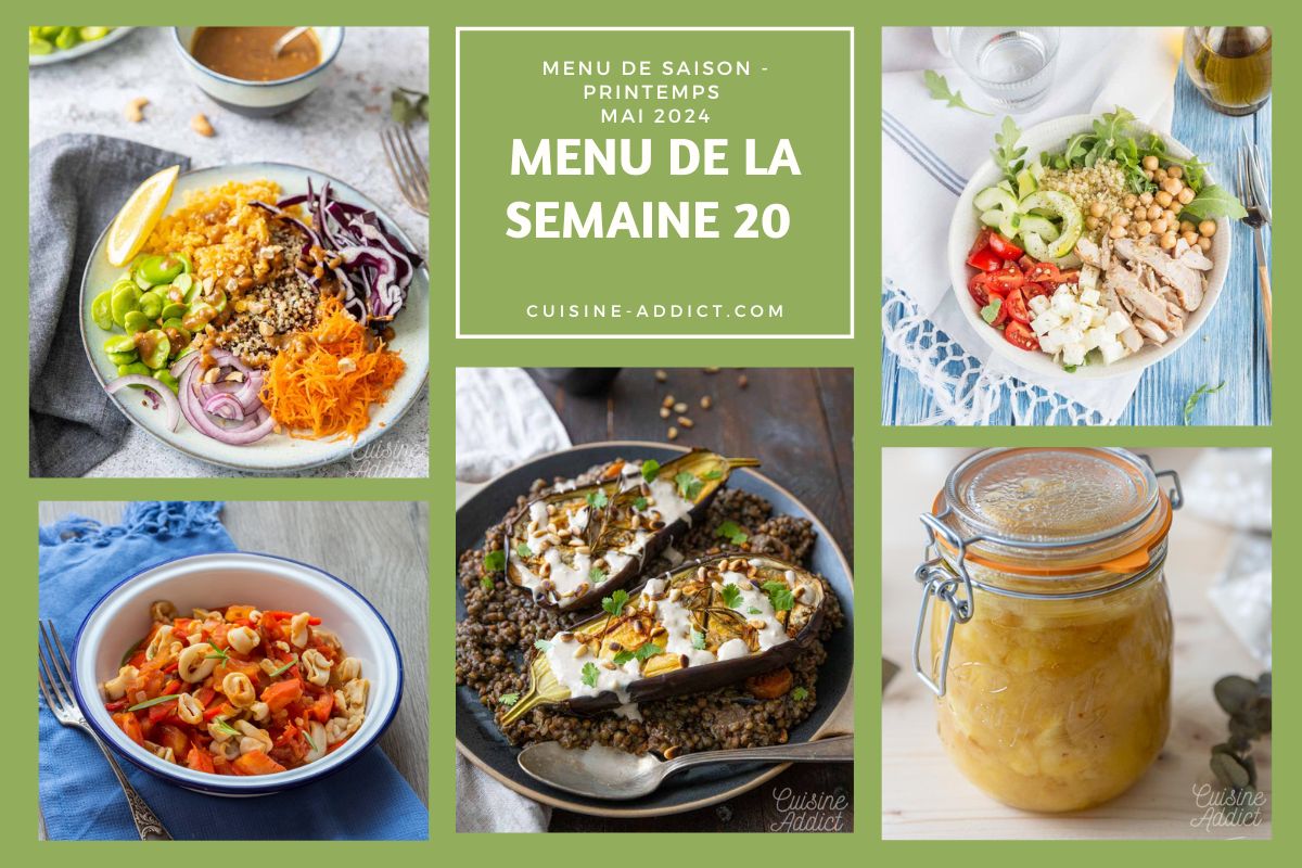 Menu de la semaine 20 - mai 2024