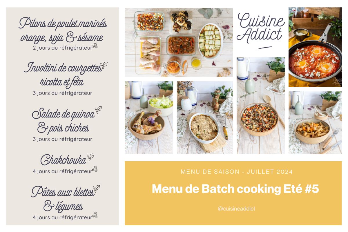 Menu de batch cooking pour la semaine 30 - Juillet 2024