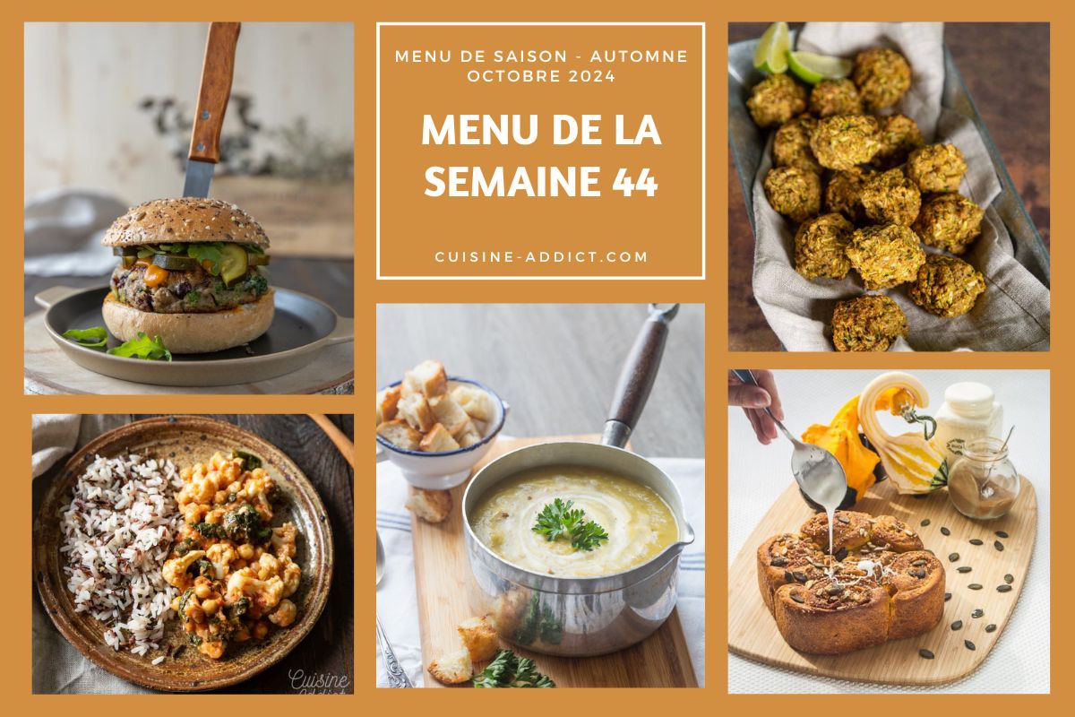 Menu de la semaine 44 - octobre 2024