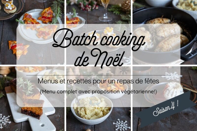 Menu de batch cooking de Noël 2025
